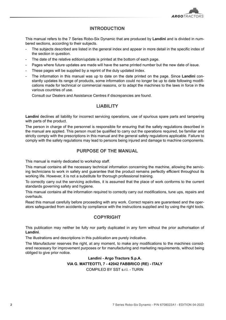 May include: A printed manual with the title "INTRODUCTION" and the Argo Tractors logo. The manual details the 7 Series Robo-Six Dynamic, including liability, purpose, and copyright information. The text is in black on a white background.