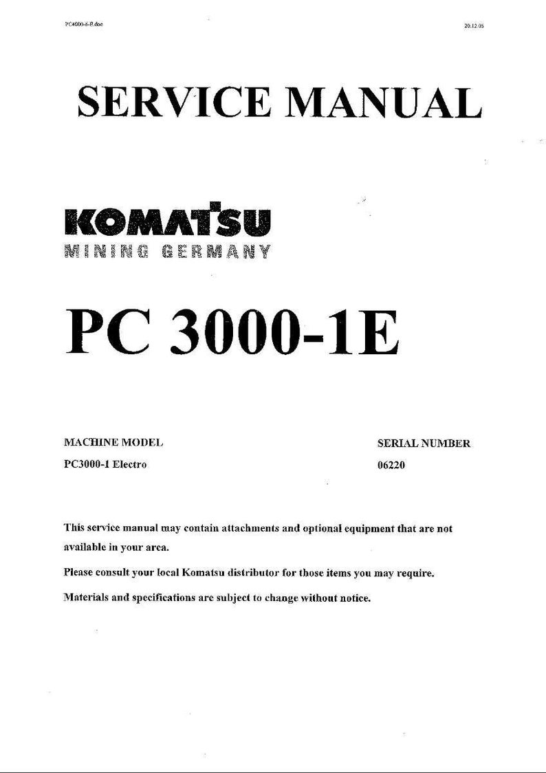 May include: A white service manual for a Komatsu PC 3000-1E mining machine. The cover features the Komatsu logo and the text "SERVICE MANUAL" in black. The manual includes the machine model and serial number.