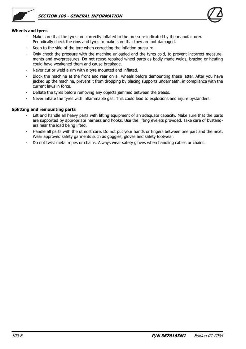 May include: A page from a manual with the title "SECTION 100 - GENERAL INFORMATION". The text provides safety instructions for wheels and tires, including inflation, inspection, and demounting procedures. It also covers splitting and remounting parts.