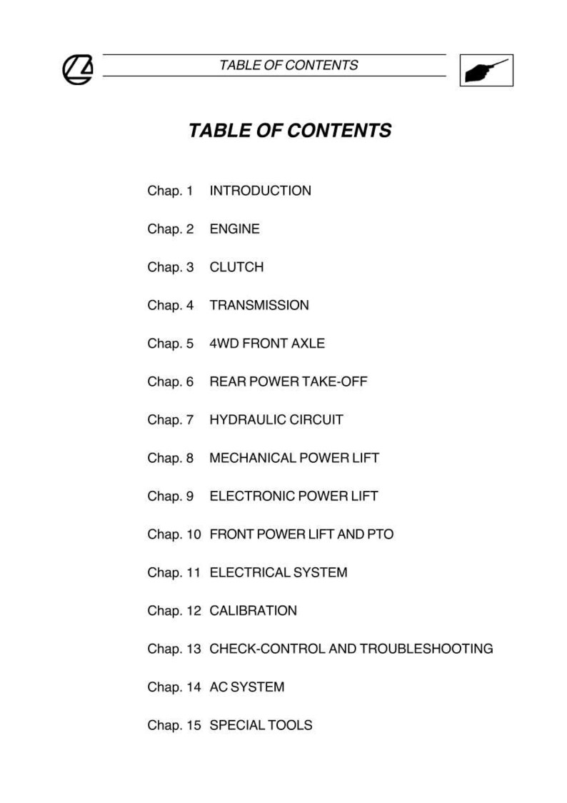 May include: A white page with the title "TABLE OF CONTENTS" and a list of chapters, including "INTRODUCTION", "ENGINE", "CLUTCH", "TRANSMISSION", and "ELECTRICAL SYSTEM". The document appears to be a manual.