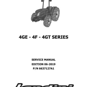May include: A black and white illustration of a tractor, with the text "4GE - 4F - 4GT SERIES" above the text "SERVICE MANUAL EDITION 06-2019 P/N 6637127A1" and the Landini logo.
