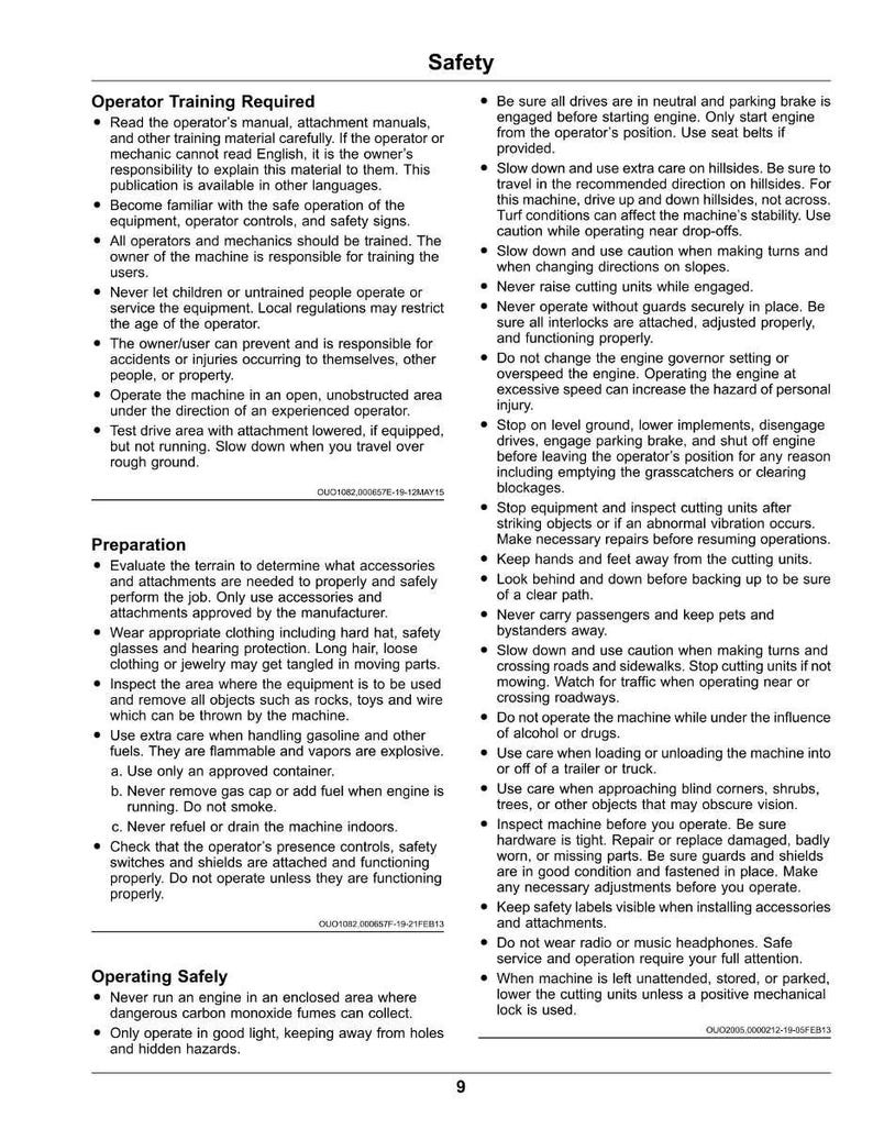 May include: A page from a safety manual with the title "Safety" at the top. The text provides instructions and warnings for operating machinery, including operator training, preparation, and safe operating procedures.