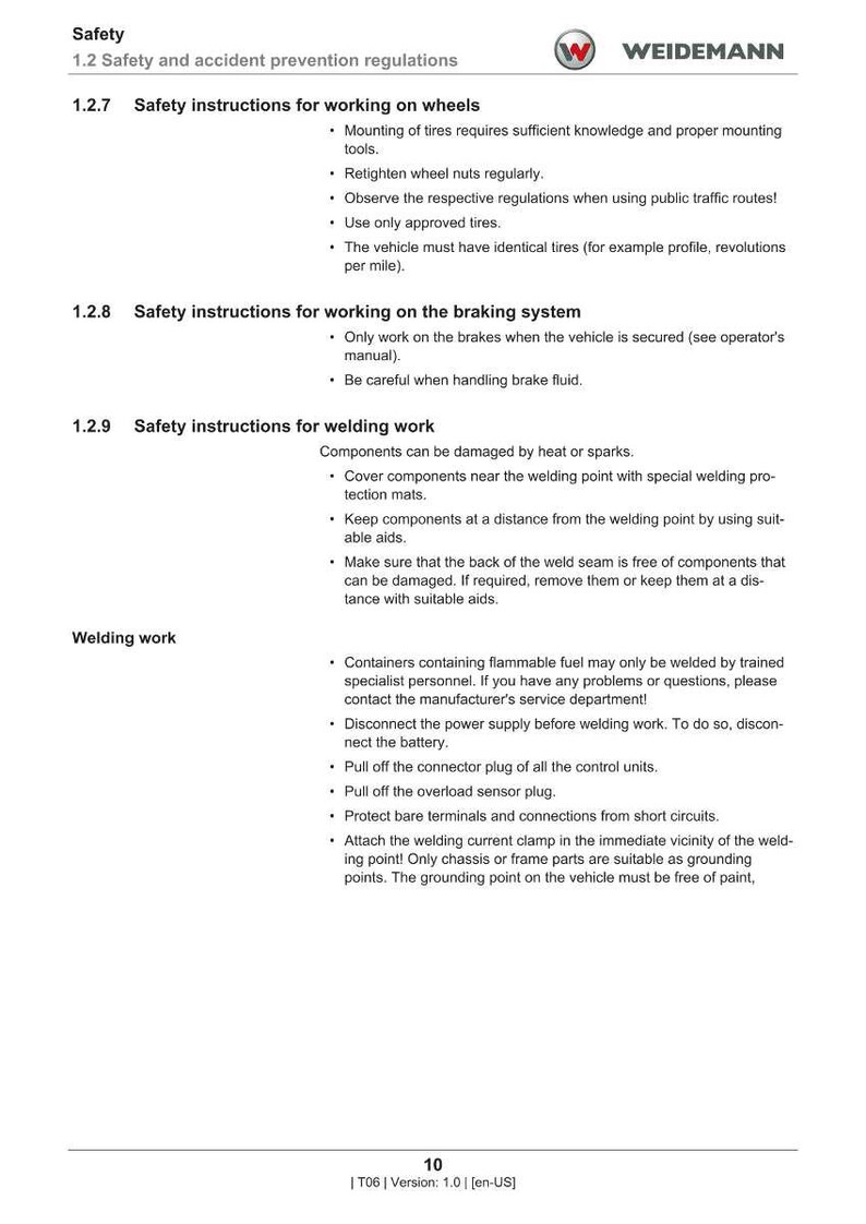 May include: A page from a safety manual with the Weidemann logo. The text details safety instructions for working on wheels, braking systems, and welding. Includes warnings about tire mounting, brake fluid, and flammable fuels.