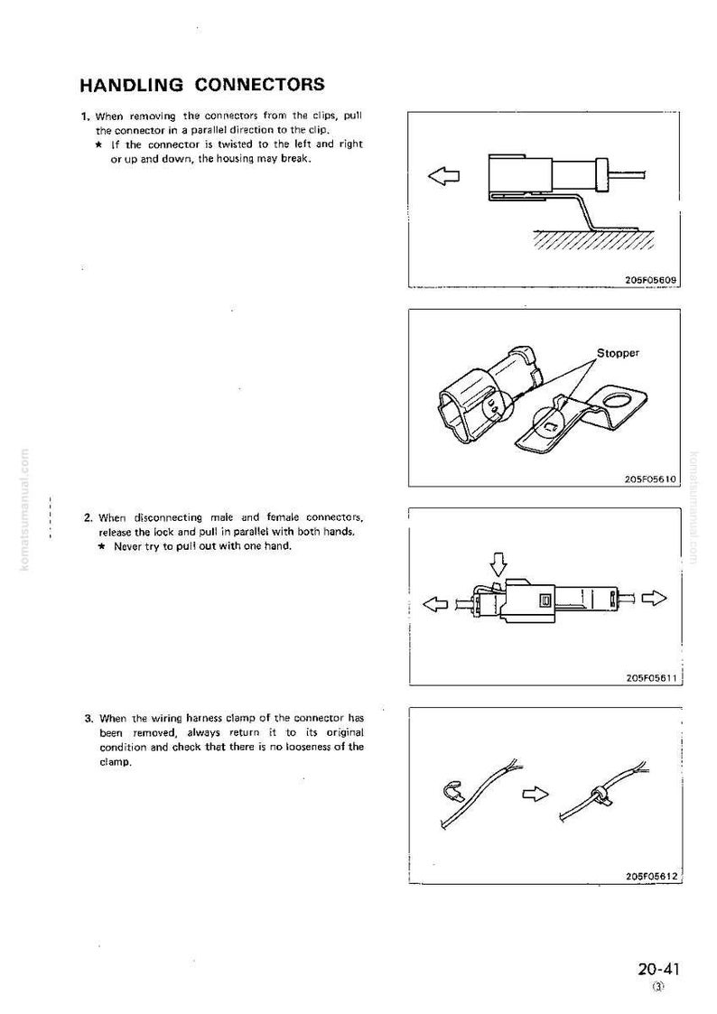 May include: Diagrams illustrating the handling of connectors. The images show how to remove connectors from clips, disconnect male and female connectors, and manage wiring harness clamps. Text instructions accompany the diagrams.