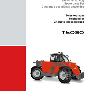 May include: A red and gray Weidemann telescopic handler, model T6030, with large black tires. The image includes text in German, English, and French, including "Spare parts list" and "Catalogue des pi&egrave;ces d&eacute;tach&eacute;es."