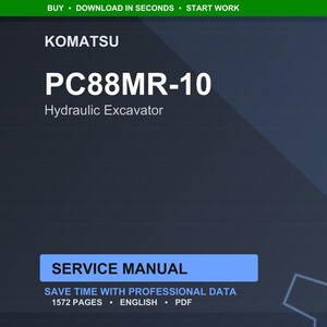 Pode incluir: Um documento digital intitulado "PC88MR-10 Hydraulic Excavator Service Manual" da Komatsu. A capa &eacute; azul escuro com texto branco. O manual inclui 1572 p&aacute;ginas de dados profissionais em ingl&ecirc;s e formato PDF.