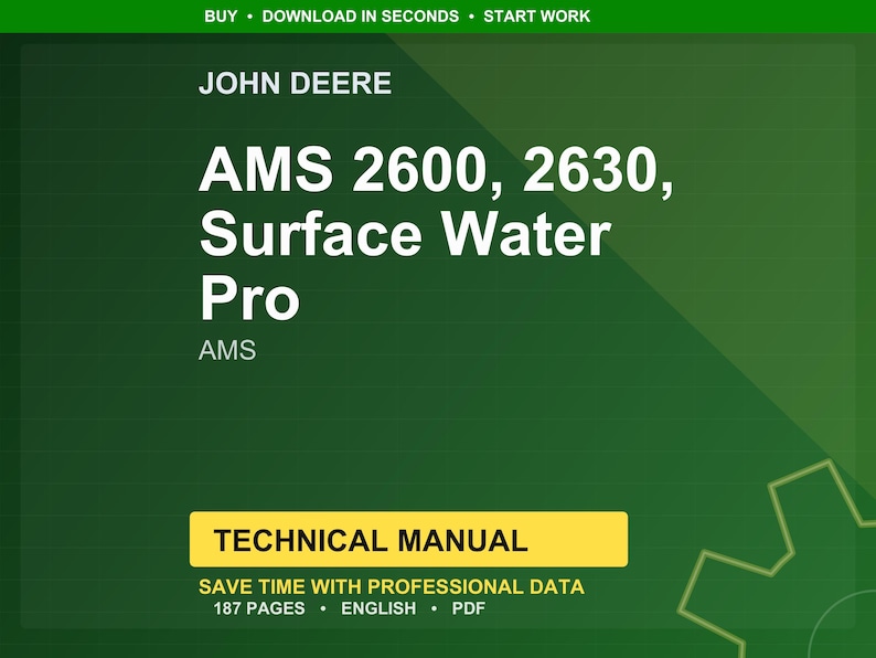 K&ouml;nnte beinhalten: Ein gr&uuml;n-wei&szlig;es technisches Handbuchcover f&uuml;r John Deere AMS 2600, 2630, Surface Water Pro. Das Cover enth&auml;lt den Text &bdquo;TECHNISCHES HANDBUCH&ldquo; und &bdquo;SPAREN SIE ZEIT MIT PROFESSIONELLEN DATEN&ldquo;. Das Handbuch hat 187 Seiten und ist in englischer Sprache.
