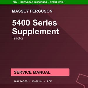Massey ferguson 5400 Series supplement Tractor Service Manual PDF | Workshop Repair | Instant Download image 1