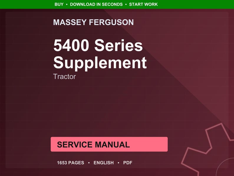 Massey ferguson 5400 Series supplement Tractor Service Manual PDF | Workshop Repair | Instant Download image 1