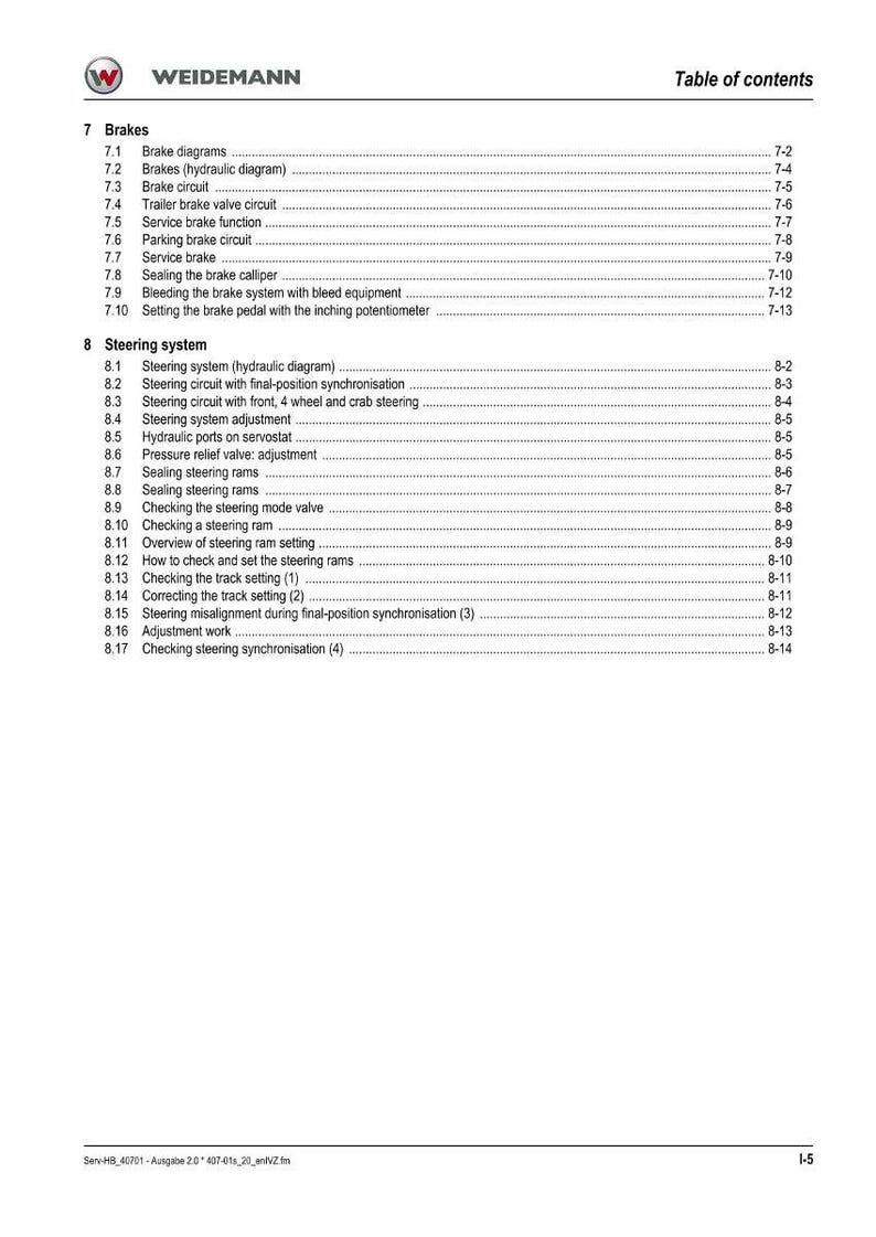 May include: A white page featuring the "WEIDEMANN" logo and a table of contents. The table lists topics such as brakes and steering systems, with subtopics like brake diagrams and steering adjustment. Page numbers are listed on the right.