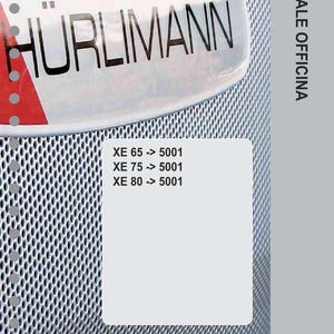 Puede incluir: Imagen con el logotipo de H&uuml;rlimann y el texto "MANUALE OFFICINA". La imagen incluye los n&uacute;meros de modelo: XE 65 -> 5001, XE 75 -> 5001 y XE 80 -> 5001. El fondo tiene un patr&oacute;n de malla met&aacute;lica.