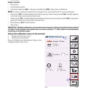 May include: A technical diagram from Fendt detailing calibration procedures for a forage harvester. The image includes text, diagrams, and a control panel interface with options for maintenance and calibration. The diagram includes measurements in meters.