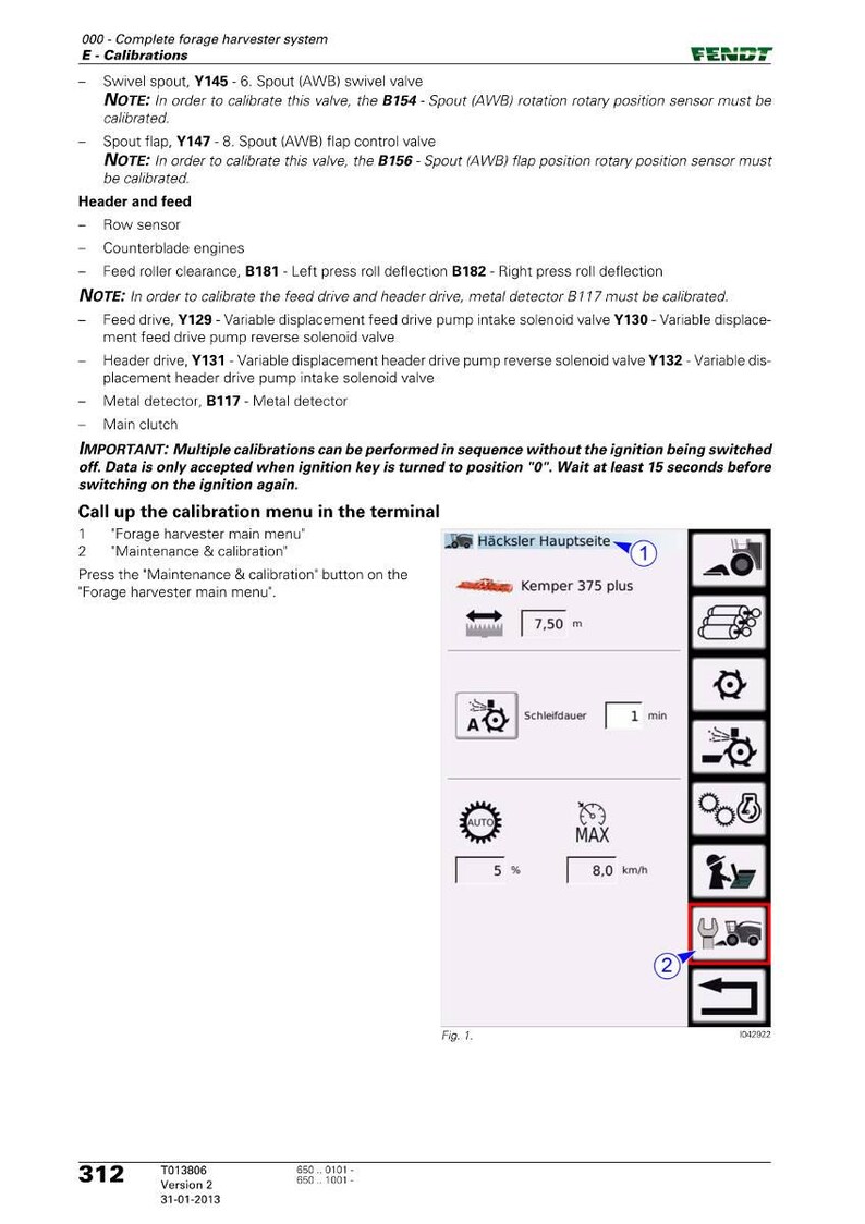 May include: A technical diagram from Fendt detailing calibration procedures for a forage harvester. The image includes text, diagrams, and a control panel interface with options for maintenance and calibration. The diagram includes measurements in meters.