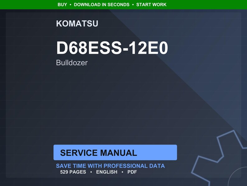 May include: A digital service manual for a Komatsu D68ESS-12E0 bulldozer. The title is displayed in large white text against a dark blue background. The manual includes 529 pages of professional data in English.