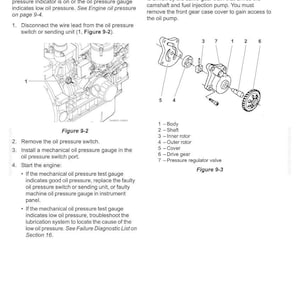 May include: Diagram of an engine oil pressure check procedure. Includes illustrations of engine components, oil pump parts, and instructions for troubleshooting low oil pressure. Text includes steps for checking and maintaining the lubrication system.