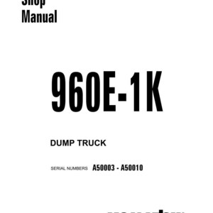 May include: A white shop manual cover with black text. The title "Shop Manual" is at the top, and the large text "960E-1K" is in the centre. Below, it reads "DUMP TRUCK" and "SERIAL NUMBERS A50003 - A50010". The Komatsu logo is at the bottom.