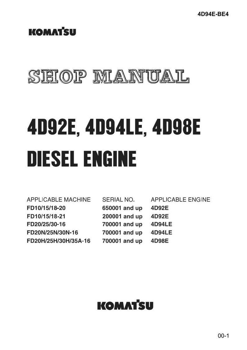 Może przedstawiać: Biała instrukcja warsztatowa Komatsu z tytułem "SHOP MANUAL" w ozdobnej czcionce. Instrukcja dotyczy silnik&oacute;w Diesla 4D92E, 4D94LE i 4D98E. Zawiera tabelę z numerami seryjnymi maszyn i silnik&oacute;w.