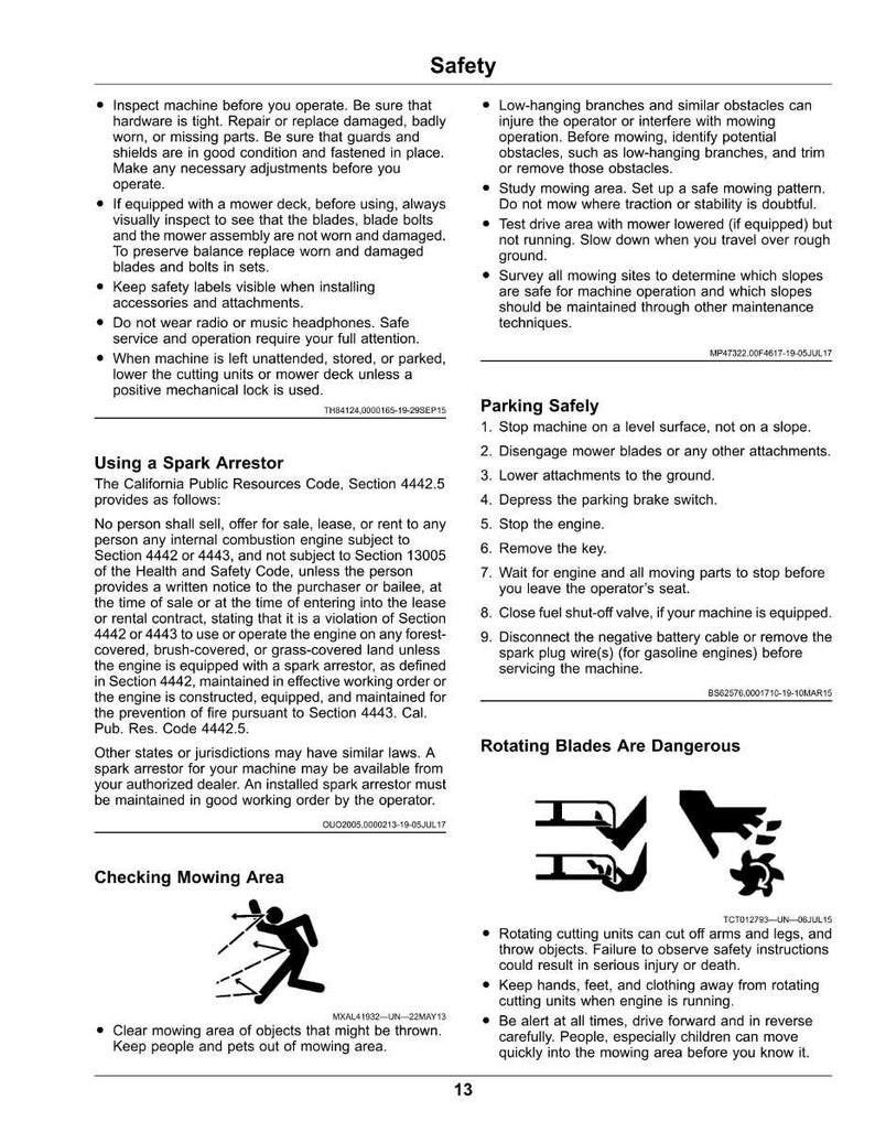 May include: Safety guidelines for operating a mower are listed. Instructions include inspecting the machine, avoiding obstacles, and parking safely. Warnings about rotating blades and the dangers of thrown objects are also provided. The image also includes information about spark arrestors.