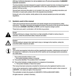 May include: A service manual from LIEBHERR, featuring text and symbols. The manual covers technical data, design, and functional descriptions for hydraulic excavators. Includes safety warnings and instructions for operation and maintenance. Copyrighted and printed in Germany.