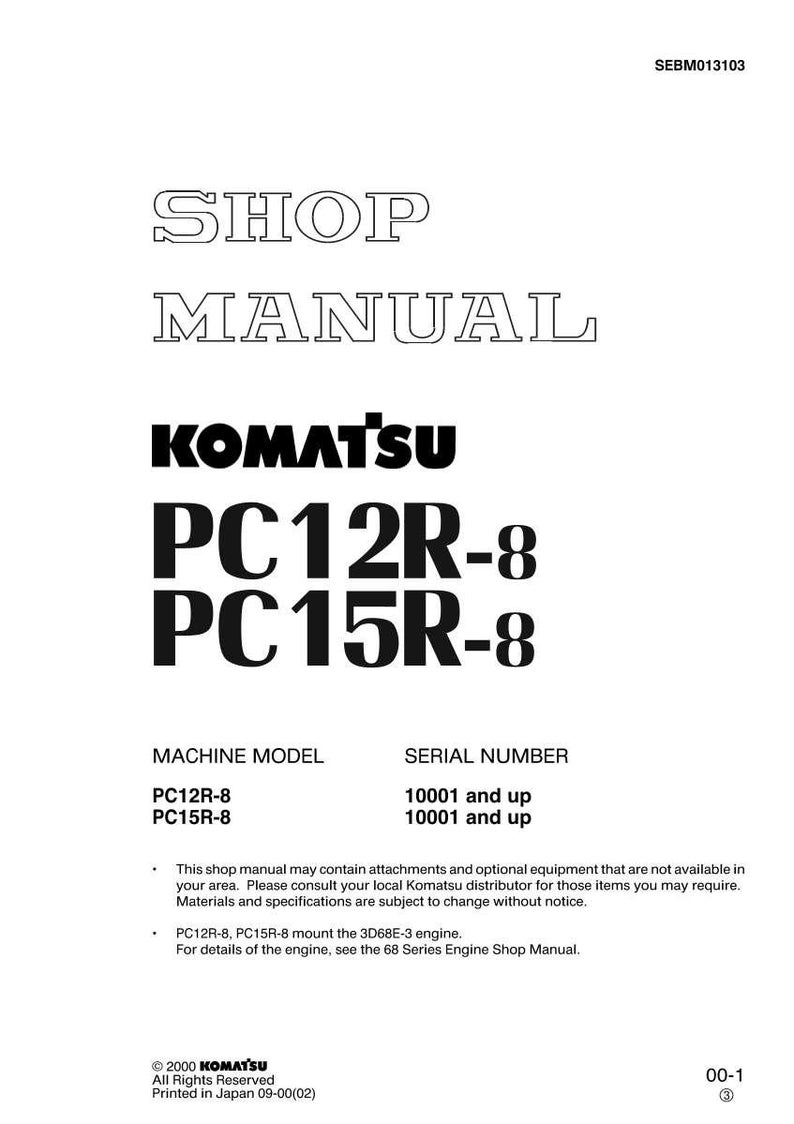 May include: A white shop manual with the text "SHOP MANUAL" and "KOMATSU PC12R-8 PC15R-8". The manual includes machine model and serial number information. The manual is printed in Japan.