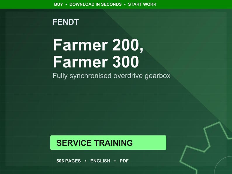 May include: A digital document with a dark green background. The Fendt logo is at the top, with the text "Farmer 200, Farmer 300" in white. Below, it reads "Fully synchronised overdrive gearbox." A green button says "SERVICE TRAINING."