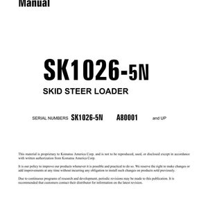 May include: A white shop manual titled "Shop Manual" with the text "SK1026-5N SKID STEER LOADER" in large, bold, black letters. The manual includes serial numbers and copyright information from 2009.