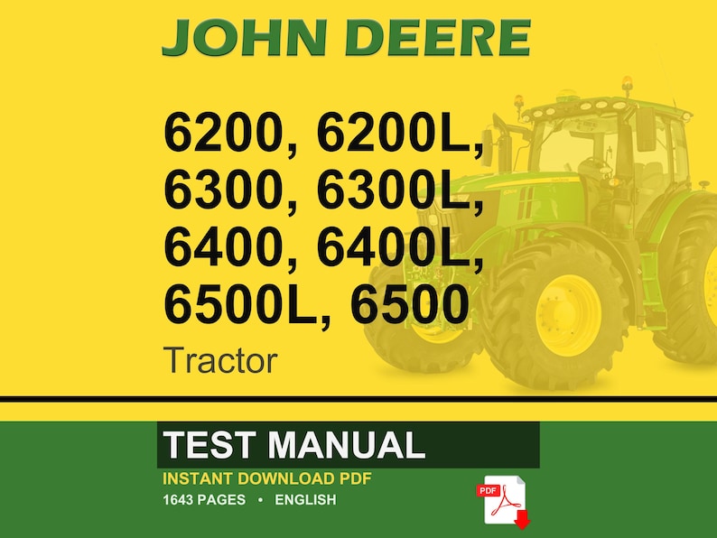 May include: A John Deere tractor is featured on a yellow background. The text includes "JOHN DEERE" in green, tractor model numbers, and "Tractor." Below, a green banner reads "TEST MANUAL" and "INSTANT DOWNLOAD PDF."