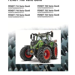 May include: A workshop service manual for Fendt 700 Vario Gen6 tractors. The image features a green and black tractor with large tires and orange rims. The manual lists various tractor models and specifications.