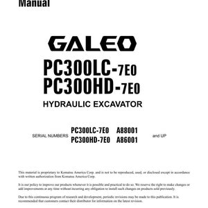 May include: A white shop manual with black text. The cover displays the brand name "GALEO" above the model numbers "PC300LC-7E0" and "PC300HD-7E0" for a hydraulic excavator. The manual includes serial numbers and copyright information.