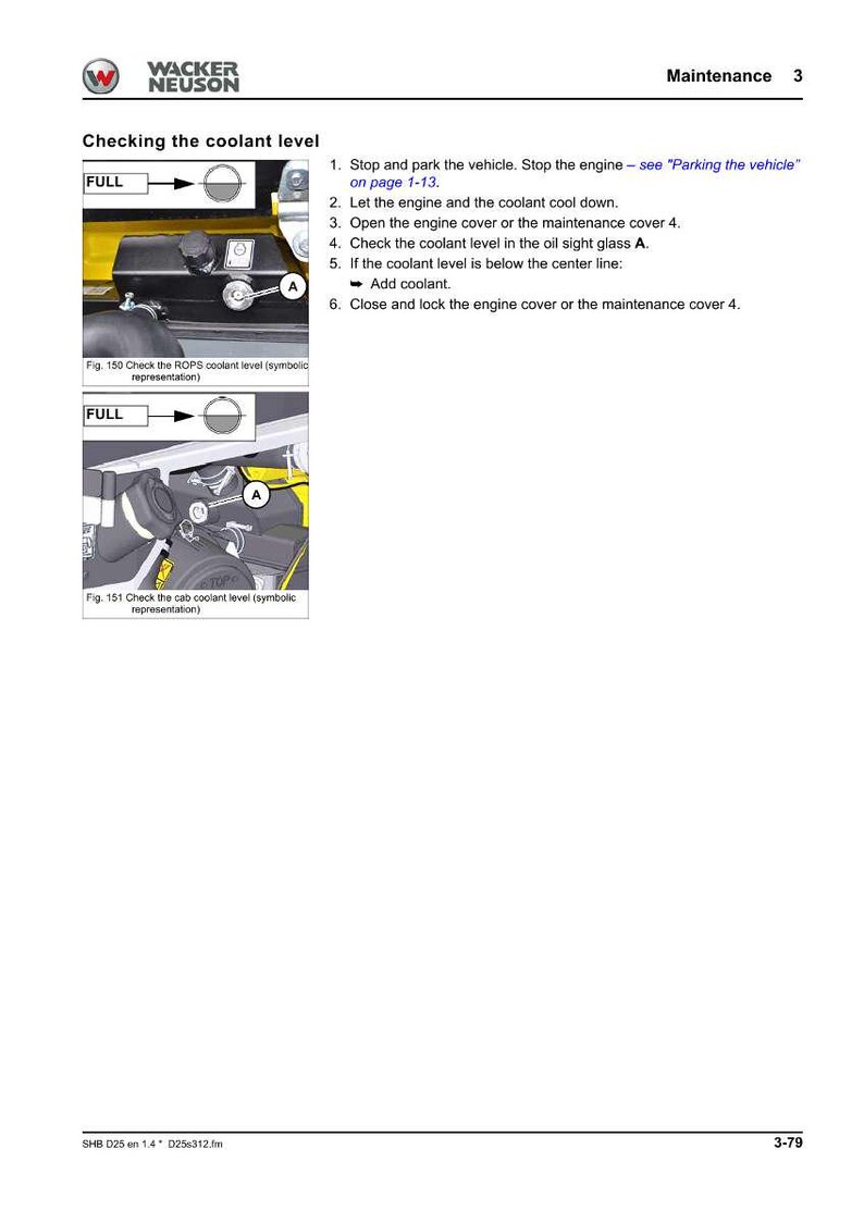 Pu&ograve; includere: Pagina di un manuale di manutenzione Wacker Neuson con istruzioni per il controllo del livello del liquido di raffreddamento. La pagina include diagrammi e testo. Il testo include passaggi e diagrammi per controllare il livello del liquido di raffreddamento.