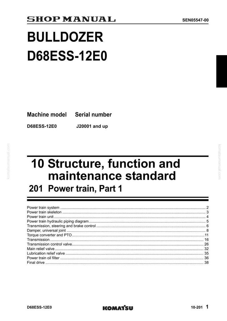 May include: Shop manual for a D68ESS-12E0 bulldozer. The document includes the title "10 Structure, function and maintenance standard" and "201 Power train, Part 1". The Komatsu logo is visible at the bottom.