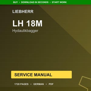 Manual de servicio en PDF / Reparación en taller / Descarga instantánea de la carretilla elevadora hidráulica Liebherr LH 18 m imagen 1