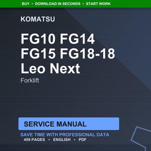 Op de afbeelding: Een donkerblauw digitaal document met witte tekst. Het document is een servicehandleiding voor Komatsu vorkheftrucks, inclusief de modellen FG10, FG14, FG15 en FG18-18. De handleiding is 459 pagina's lang en in het Engels.