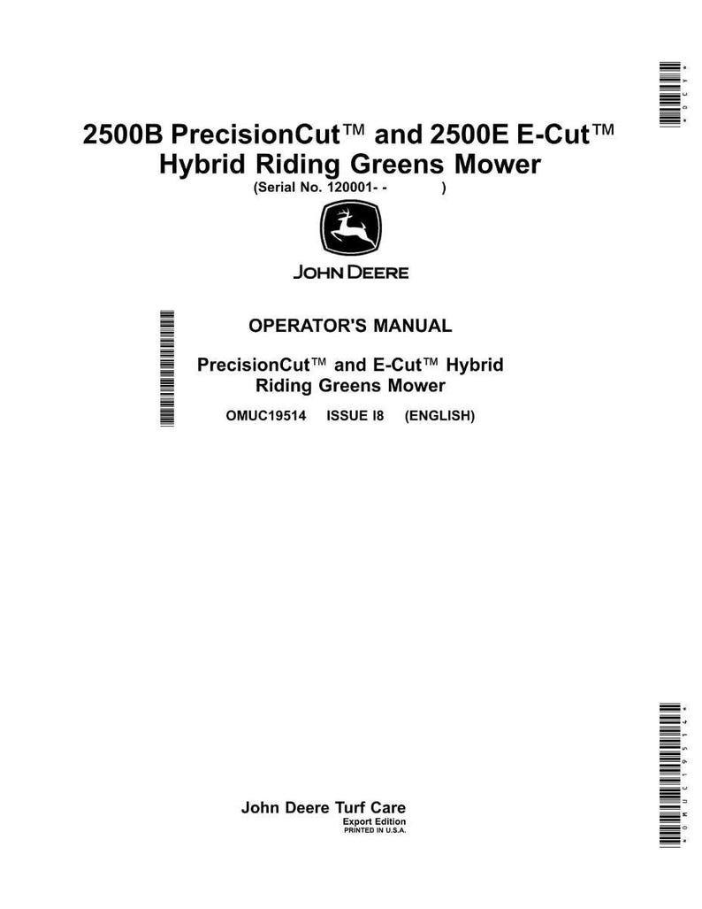Puede incluir: Un manual del operador blanco para la cortadora de c&eacute;sped h&iacute;brida 2500B PrecisionCut y 2500E E-Cut. El manual John Deere incluye el texto "OMUC19514 ISSUE 18 (ENGLISH)" y el logotipo de John Deere.