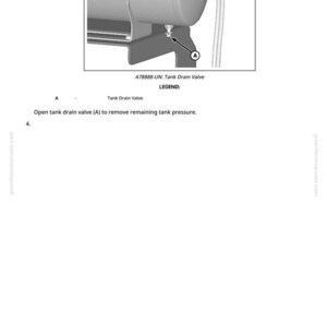 May include: Diagram of a tank with a drain valve labeled "A". The text reads "A78888-UN: Tank Drain Valve" and "Open tank drain valve (A) to remove remaining tank pressure."