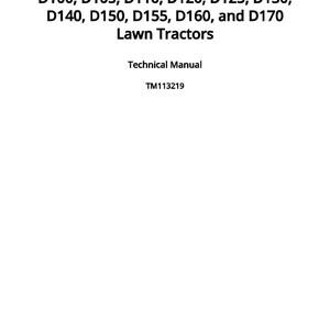 John Deere D100, D105, D110, D120, D125, D130, D140, D150, D155, D160, And D170 Lawn Tractor Technical Manual Pdf | Instant Download image 2