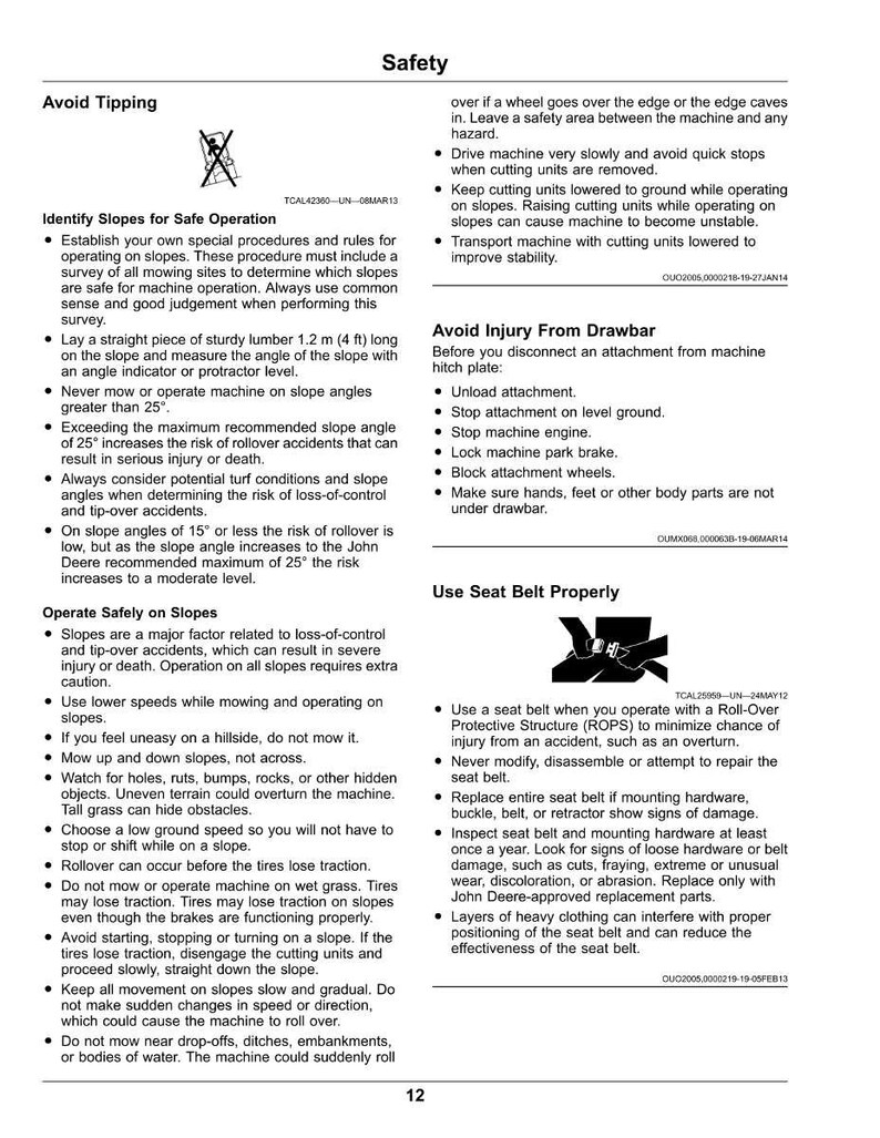 May include: A safety manual page with text and diagrams. Topics include avoiding tips, safe slope operation, and seat belt use. The page features warnings and instructions for machinery operation.