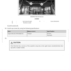 May include: Diagram showing vehicle windshield installation with labels A, B, and C. Instructions detail cap screw installation and a caution about the weather strip. Measurements are provided in N-m and lb-ft.