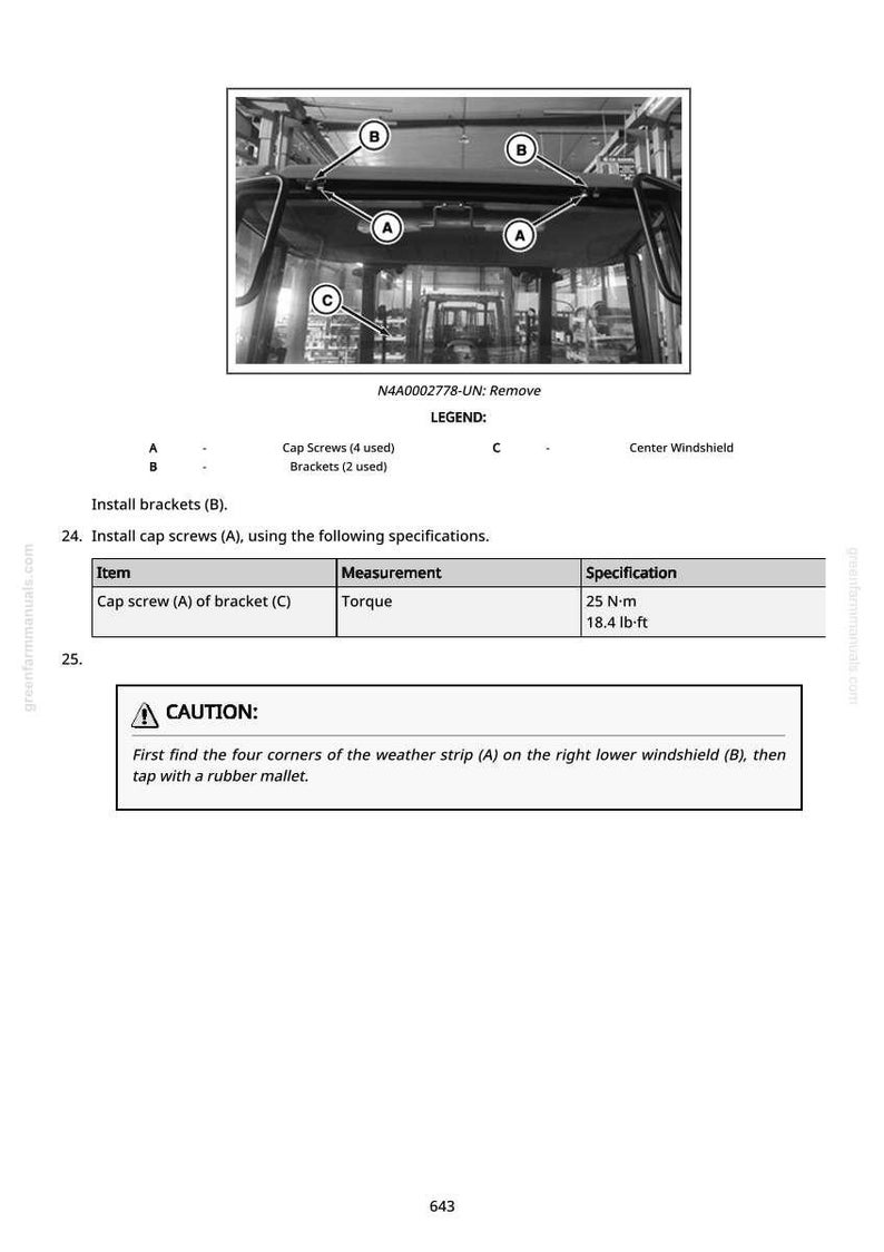 May include: Diagram showing vehicle windshield installation with labels A, B, and C. Instructions detail cap screw installation and a caution about the weather strip. Measurements are provided in N-m and lb-ft.
