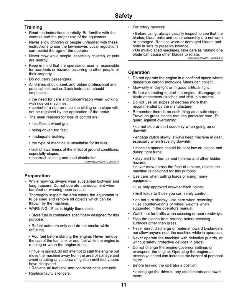 May include: A page from a safety manual detailing training, preparation, and operational guidelines for machinery. It features warnings about fuel, slopes, and safety equipment. The text is black on a white background.