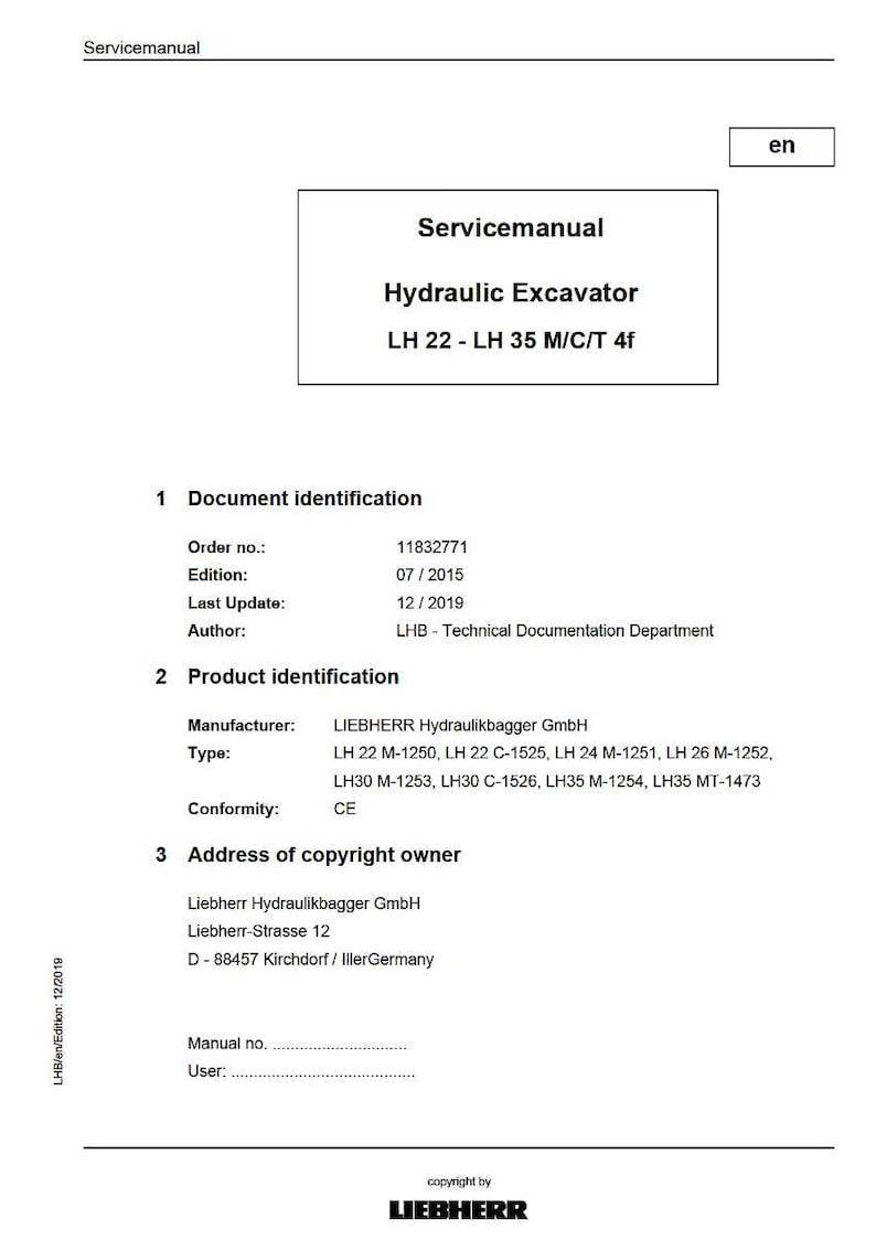 May include: A white Servicemanual document for a Hydraulic Excavator, model LH 22 - LH 35 M/C/T 4f. The document includes product identification details, manufacturer information, and copyright details.