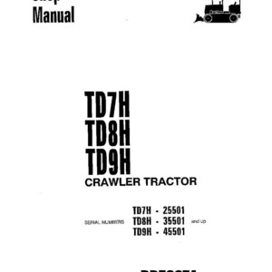 K&ouml;nnte beinhalten: Ein wei&szlig;es Shop-Handbuch-Cover mit schwarzem Text und einer kleinen schwarzen Illustration eines Raupentraktors. Der Titel des Handbuchs lautet "Shop Manual". Das Handbuch behandelt TD7H, TD8H und TD9H Raupentraktoren.