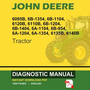 May include: A John Deere tractor is shown against a yellow backdrop. The image displays the green text "JOHN DEERE", model numbers, and the word "Tractor." Beneath, the text "DIAGNOSTIC MANUAL" is visible, indicating an instant download PDF.