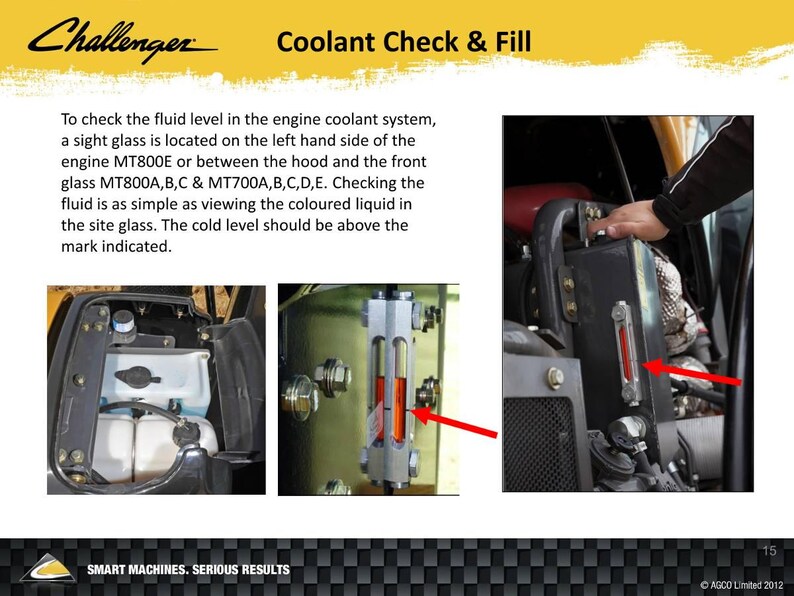 May include: Diagram illustrating how to check coolant levels in an engine, with the text "Coolant Check & Fill". Instructions are provided for using a sight glass to check the fluid level. The image includes close-ups of the sight glass and engine components.