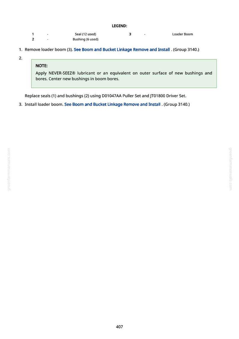 May include: A page from a manual with text and diagrams. The text includes instructions for removing and installing a loader boom, with notes on applying lubricant and replacing seals and bushings. The page number is 407.