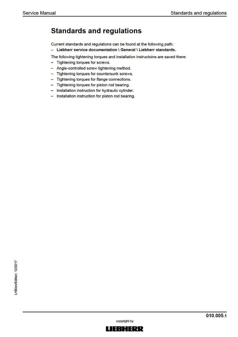 May include: A white service manual page titled "Standards and regulations" with a list of technical instructions. The Liebherr logo is at the bottom. Text includes "Tightening torques for screws" and "Installation instruction for piston rod bearing."