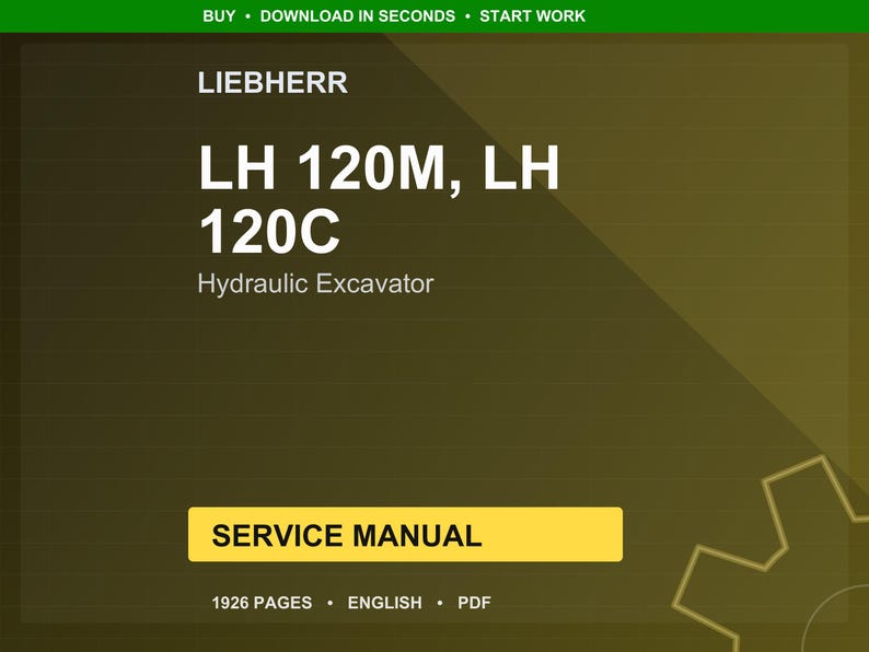 Liebherr Lh 120m 120c Hydraulic excavator Service Manual PDF | Workshop Repair | Instant Download image 1