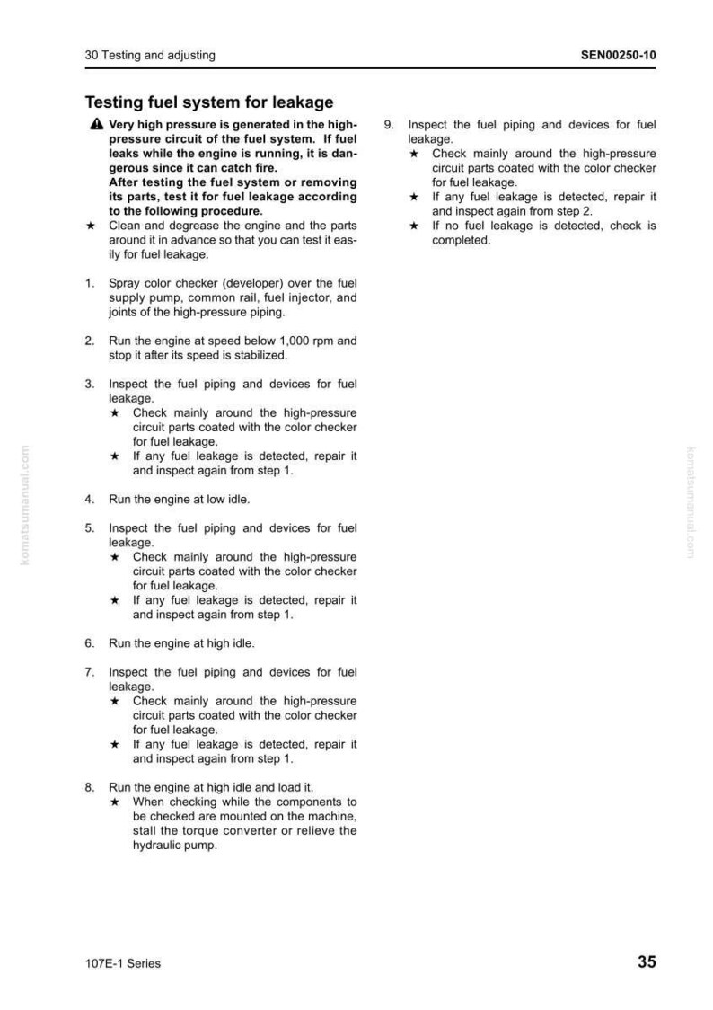 May include: A page from a manual detailing how to test a fuel system for leakage. The text includes instructions on checking for leaks, using a color checker, and running the engine at different speeds.