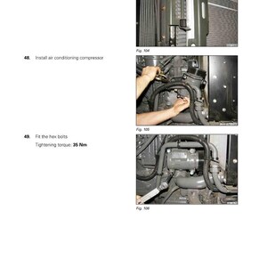 May include: Page from a Fendt 1000 Vario S4 manual with diagrams and instructions for securing the condenser, installing the air conditioning compressor, and fitting hex bolts. The tightening torque is 35 Nm.
