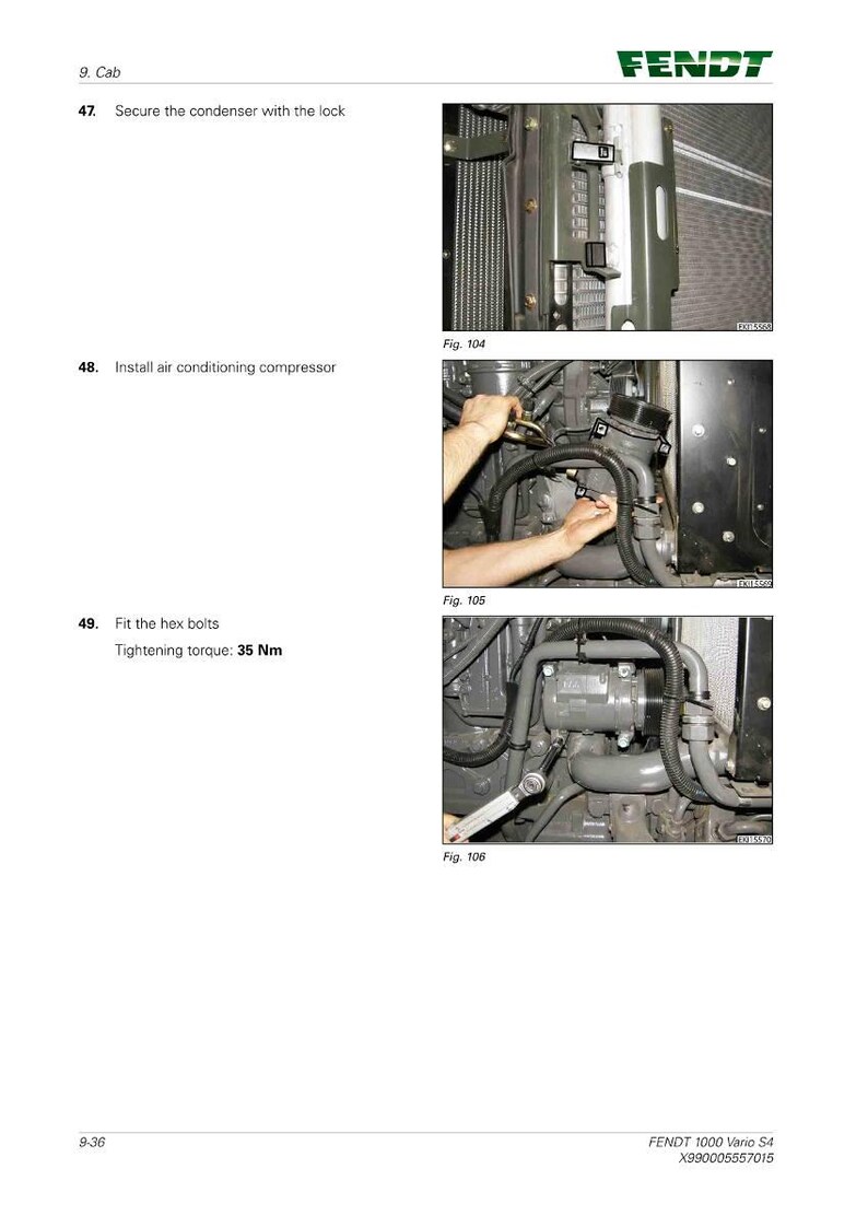 May include: Page from a Fendt 1000 Vario S4 manual with diagrams and instructions for securing the condenser, installing the air conditioning compressor, and fitting hex bolts. The tightening torque is 35 Nm.